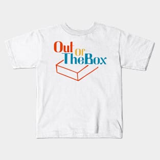 Out of the box Kids T-Shirt